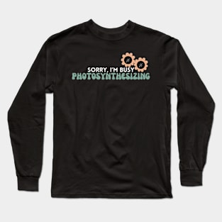 Photosynthesis Vacation Long Sleeve T-Shirt